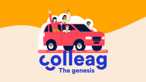 Colleag, the genesis